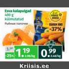 Allahindlus - Esva kalapulgad
400 g