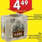 Õlu
Karl Friedrich,
5%, 6 x 56,8 cl
