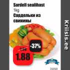 Sardell sealihast
1kg