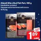 Atlandi lõhe viilud Fish Port, 100 g

