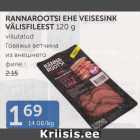 RANNAROOTSI EHE VEISESINK VÄLISFILEEST 120 G