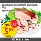 Allahindlus - Kuumsuitsu peekonitükk Saaremaa, 1 kg