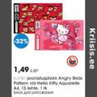 Kohila joonistusplokk Angry Birds Pattern või Hello Kitty Aguarelle 