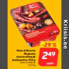Maks & Moorits
Maamehe
toorvorstikesed
lambasooles, 450 g