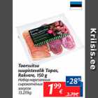 Toorsuitsu suupistevalik Tapas, Rakvere, 150 g