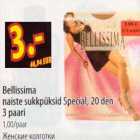 Allahindlus - Bellissima naiste sukkpüksid Special,20 den