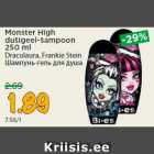 Allahindlus - Monster High
dušigeel-šampoon
250 ml