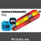 Allahindlus - Lastevorst Rannarootsi
500g
