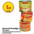 Kanservid Nostalgia, 525 g