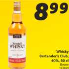 Allahindlus - Whisky
Bartender