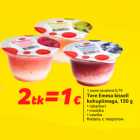 Allahindlus - Tere Emma kissell
kohupiimaga, 150 g