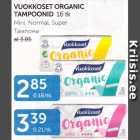 VUOKKOSET ORGANIC TAMPOONID 16 tk