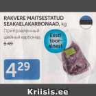 RAKVERE MAITSESTATUD SEAKAELAKARBONAAD, kg