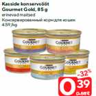 Allahindlus - Kasside konservsööt
Gourmet Gold, 85 g

