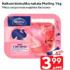 Allahindlus - Kalkuni kintsuliha nahata Morliny, 1 kg
