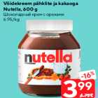 Võidekreem pähklite ja kakaoga
Nutella, 600 g
