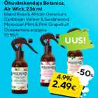 Allahindlus - Õhuvärskendaja Botanica,
Air Wick, 236 ml

