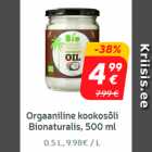 Allahindlus - Orgaaniline
kookosõli
Bionaturalis,
500 ml**