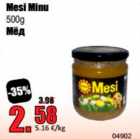 Mesi Minu 500 g