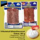 Viilutatud täissuitsuvorst
Oskar, 80 g