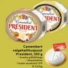 Camembert
valgehallitusjuust
President, 120 g