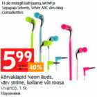 Kõrvaklapid Neon Buds, värv sinine, kollane või roosa 
