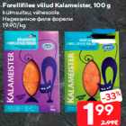 Forellifilee viilud Kalameister, 100 g

