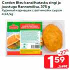 Allahindlus - Cordon Bleu kanalihatasku singi ja
juustuga Rannamõisa, 375 g
