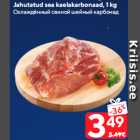 Allahindlus - Jahutatud sea kaelakarbonaad, 1 kg
