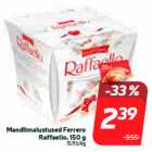 Mandlimaiustused Ferrero
Raffaello, 150 g