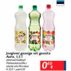 Allahindlus - jOOGIVESI GAASIGA VÕI GAASITA aURA, 1,5 L