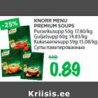 Allahindlus - KNORR MENU
PREMIUM SOUPS