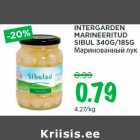Allahindlus - INTERGARDEN
MARINEERITUD
SIBUL 340G/185G