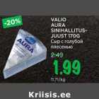 VALIO
AURA
SINIHALLITUSJUUST
170G
