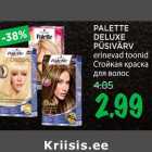 PALETTE
DELUXE
PÜSIVÄRV
erinevad toonid