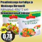 Allahindlus - Praadimissegu kartuliga ja
Wokisegu Härmavili