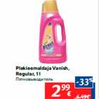 Plekieemaldaja Vanish,
Regular, 1 l