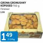 Allahindlus - GRONA GRONUSHKY KÜPSISE 700 G