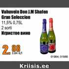 Alkohol - Vahuvein Don J.M Shafen
Gran Seleccion


