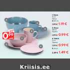 1. Kauss
15 cm - 0,99€, 2. 18,5 cm - 1.19 €; 3. Kruus
385 ml - 0,99€; 4. Taldrik
21 cm - 0.99 €, 5. 28 cm - 1.49 €
