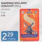 Allahindlus - SAAREMAA HOLLANDI LEIBJUUST 500 G