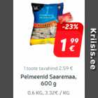 Allahindlus - Pelmeenid
Saaremaa, 600 g