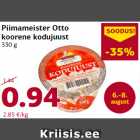 Piimameister Otto
koorene kodujuust
330 g