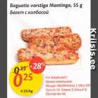 Allahindlus - Baguette vorstiga Mantinga, 55 g