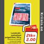 Allahindlus - Lumekrabimaitselised

pulgad Rimi, 150 g 