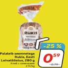 Allahindlus - Palaleib seemnetega
Rukis, Eesti
Leivatööstus, 280 g 