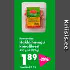 Rannamõisa Hakklihasegu kanafileest 450 g