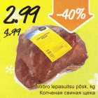 Wõro lepasuitsu põsk, kg