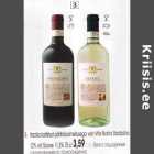 Itaalia kaitstud päritolunimetusega vein Vitis Nostra Bardolino 12% või Soave l1,5% 75 cl