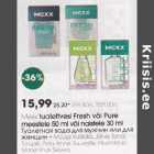 Mexx tualettvesi Fresh või Рurе meestele 50 ml või naistele 30 ml 